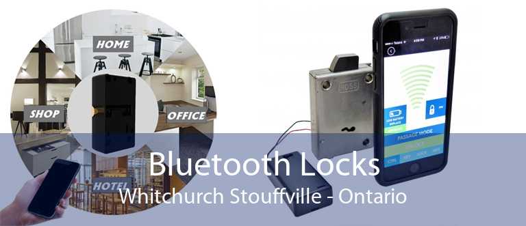 Bluetooth Locks Whitchurch Stouffville - Ontario