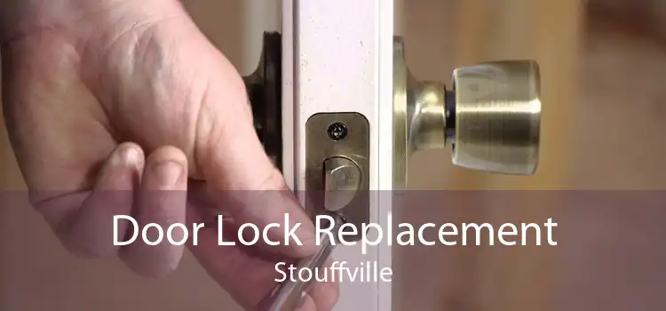 Door Lock Replacement Stouffville